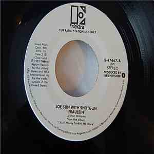 Joe Sun, Shotgun - Fraulein