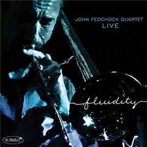 John Fedchock - Fluidity
