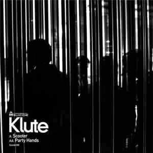 Klute - Scooter / Party Hands