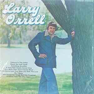 Larry Orrell - Larry Orrell