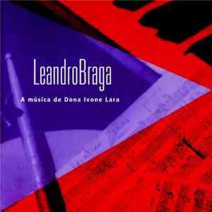 Leandro Braga - Primeira Dama - A Música De Dona Ivone Lara