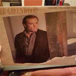 Lee Greenwood - Love Will Find Its Way To You