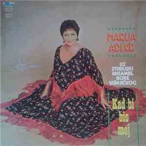 Marija Adler - Kad Bi Bio Moj