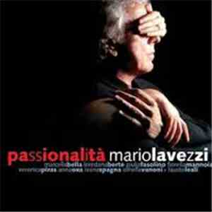 Mario Lavezzi - Passionalità