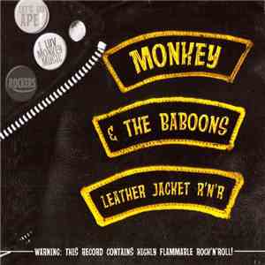 Monkey & The Baboons - Leather Jacket R'N'R