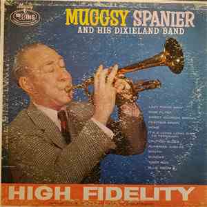 Muggsy Spanier And His Dixieland Band - Muggsy Spanier And His Dixieland Ba ...