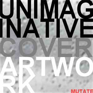 Mutate  - Homunculus