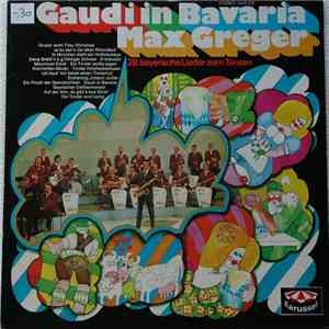 Orchestra Max Greger - Gaudi In Bavaria
