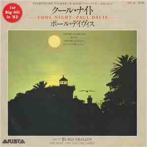 Paul Davis  - Cool Night / One More Time For The Lonely