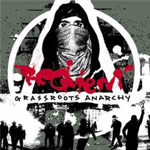 Requiem - Grassroots Anarchy