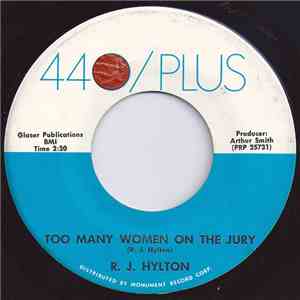 R.J. Hylton - Too Many Women On The Jury / Leaders Of Tomorrow