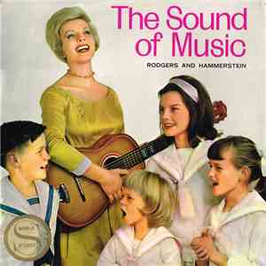 Rodgers & Hammerstein - The Sound Of Music