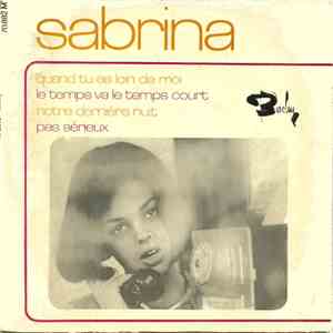Sabrina - Quand Tu Es Loin De Moi