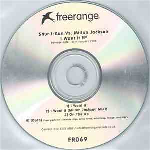 Shur-i-kan vs. Milton Jackson - I Want It EP