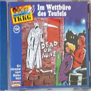 Stefan Wolf - TKKG 104 - Im Wettbüro Des Teufels