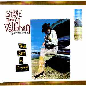 Stevie Ray Vaughan And Double Trouble - The Sky Is Crying