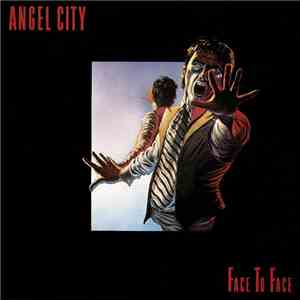 The Angels - Face To Face