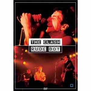 The Clash - Rude Boy - The Movie