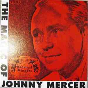 The Madrigal Singers Of Savannah - The Magic Of Johnny Mercer