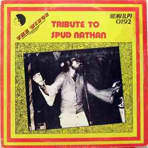 The Wings - Tribute To Spud Nathan