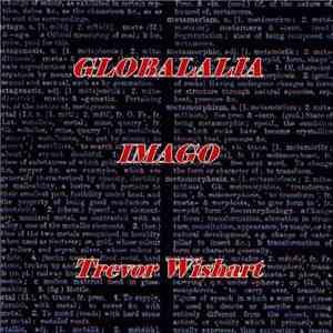 Trevor Wishart - Globalalia / Imago