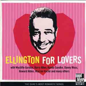 Various - Ellington For Lovers. The Duke's Most Romantic Songs
