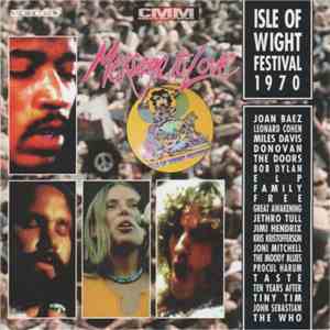Various - Message To Love ∙ The Isle Of Wight Festival 1970