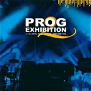 Various - Prog Exhibition 2 - Il Festival Della Musica Immaginifica