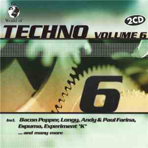 Various - The World Of Techno Vol. 6