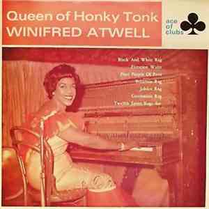 Winifred Atwell - Queen Of Honky Tonk