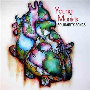 Young Manics - Solidarity Songs