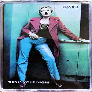 Amber - This Is Your Night