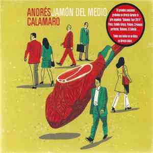 Andrés Calamaro - Jamón Del Medio