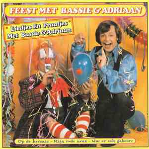 Bassie & Adriaan - Feest Met Bassie & Adriaan
