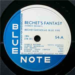 Bechet / Nicholas Blue Five - Bechet's Fantasy / Old Stack O'Lee Blues