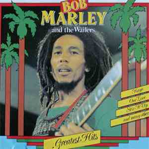 Bob Marley & The Wailers - 20 Greatest Hits