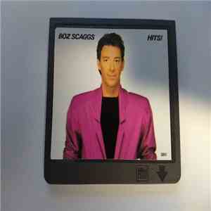 Boz Scaggs - Hits!