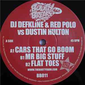 DJ Defkline & Red Polo vs. Dustin Hulton - Booty Breaks Vol. 11