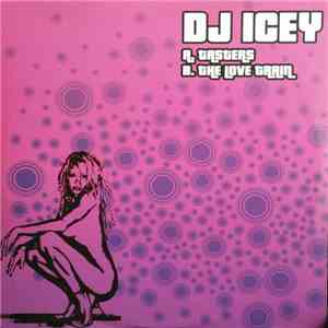 DJ Icey - Tasters / The Love Train