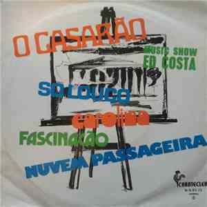 Ed Costa  - Ed Costa Music Show / O Casarão