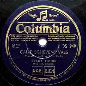 Evert Taube - Calle Schewens Vals / Möte I Monsunen