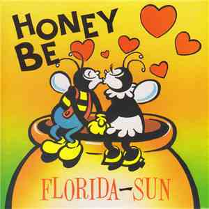 Florida Sun - Honey Be