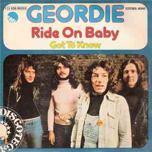 Geordie - Ride On Baby