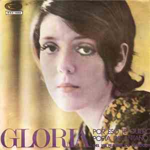 Gloria  - Por Eso Te Quiero / Poeta De Antaño