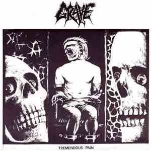 Grave  - Tremendous Pain