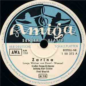 Großes Tango-Orchester, Fred Weyrich - Zarina / Signorina, Ade