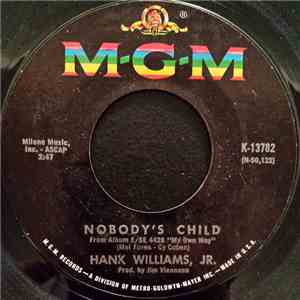Hank Williams Jr. - Nobody's Child