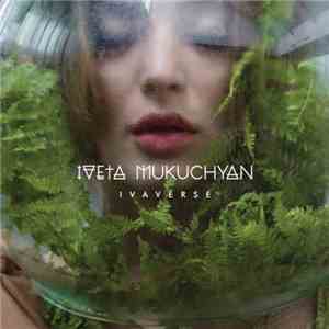 Iveta Mukuchyan - IvaVerse