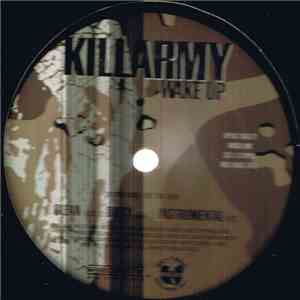 Killarmy - Wake Up / Camouflage Ninjas