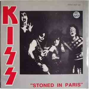 Kiss - Stoned In Paris